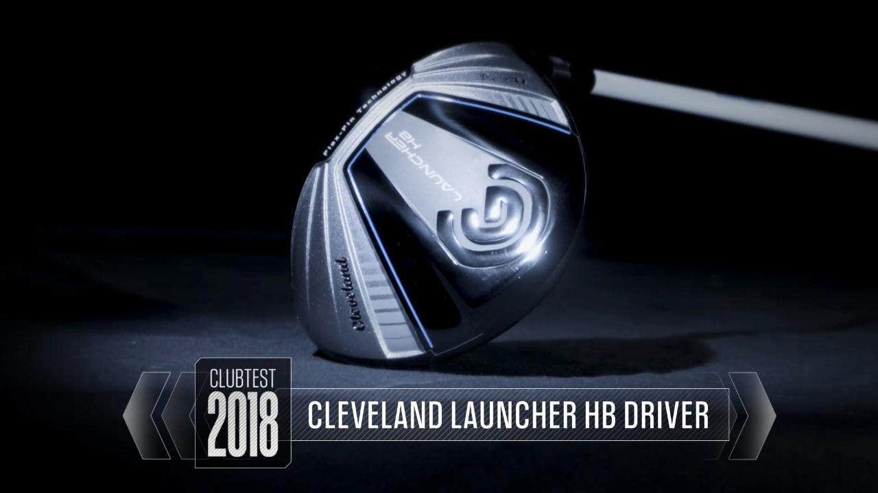 ClubTest 2018: Cleveland Launcher HB driver review