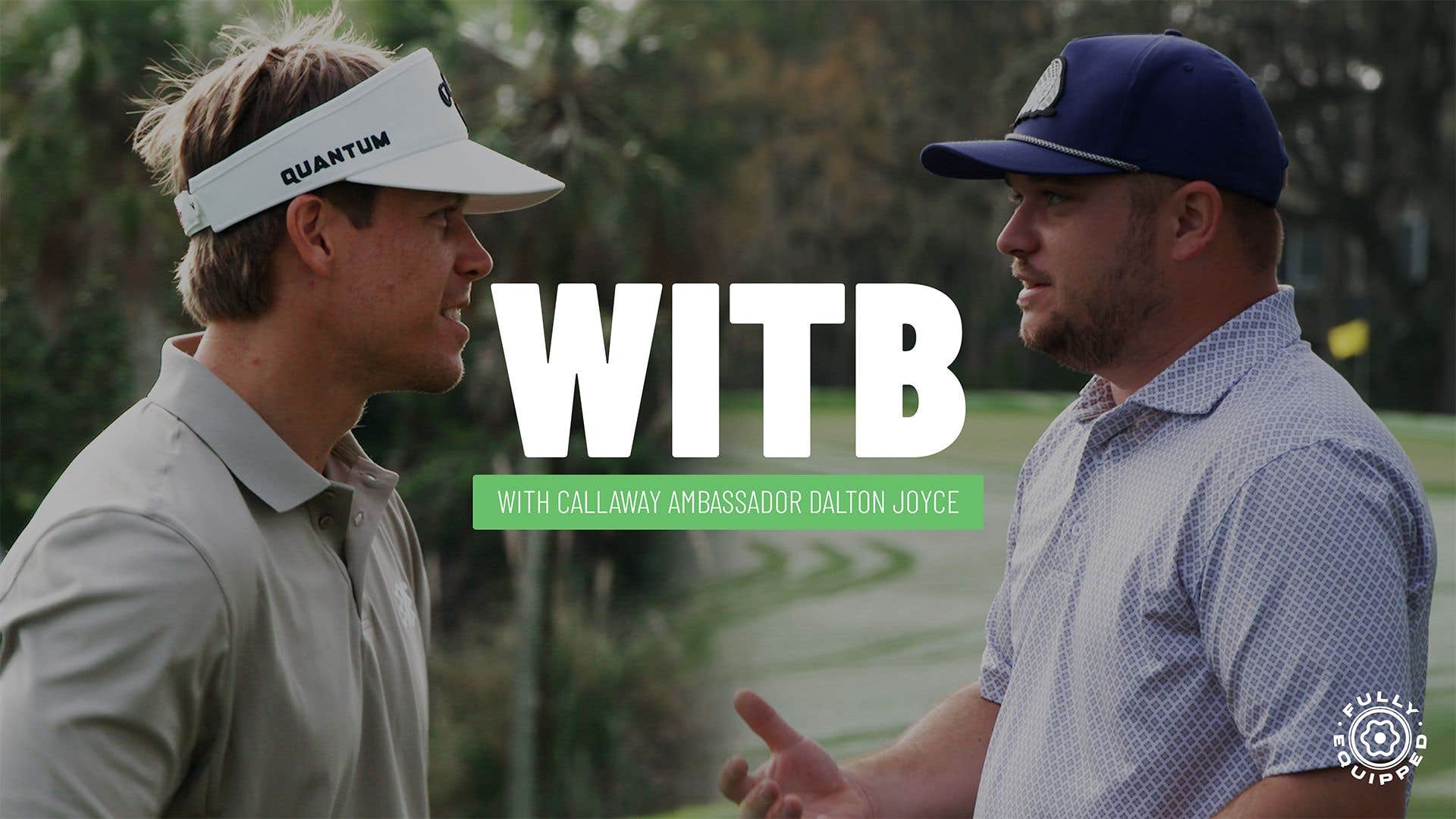 What's in the Bag with Callaway Ambassador Dalton Joyce