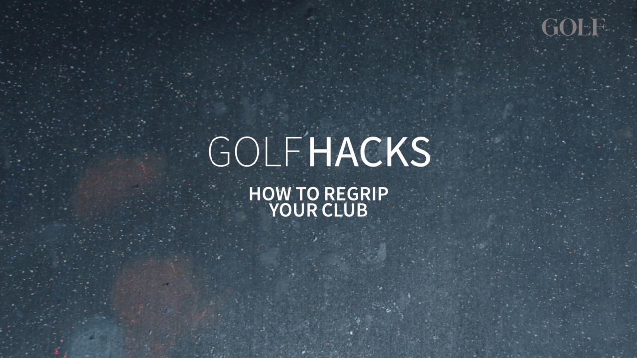 GOLF Hacks: How to regrip your golf clubs