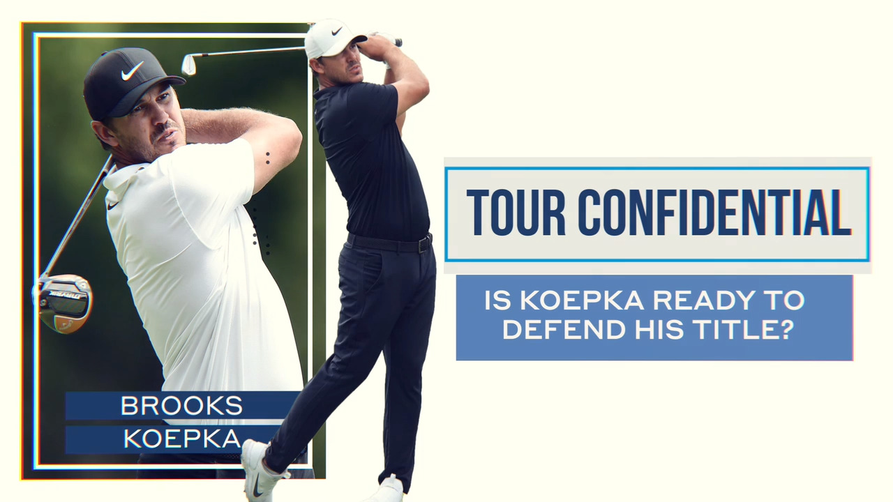 Tour Confidential: Is Brooks Koepka ready to defend his PGA Championship?