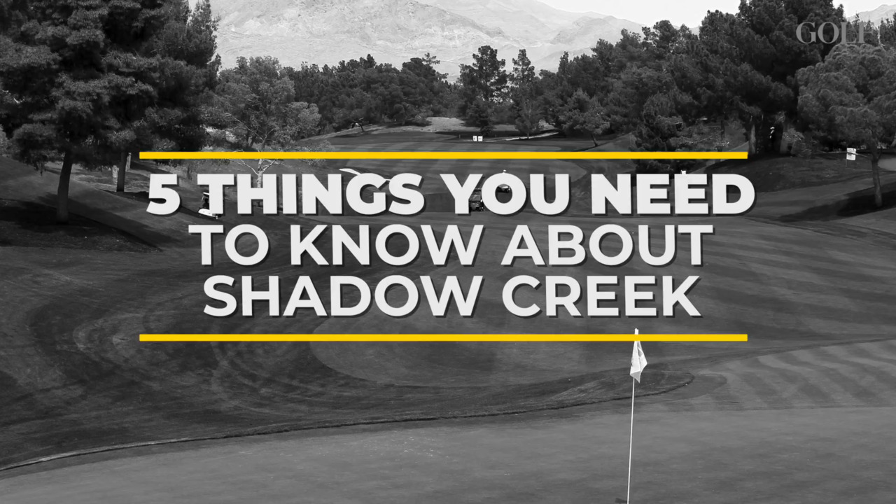 5 things you need to know about Shadow Creek
