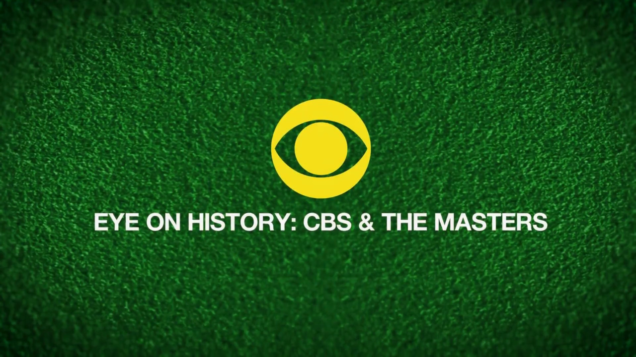 Eye on history: CBS & the Masters