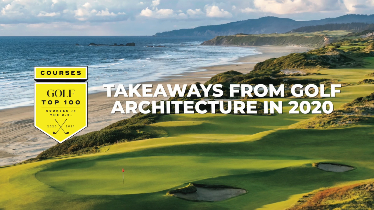 Main takeaways from golf architecture in 2020