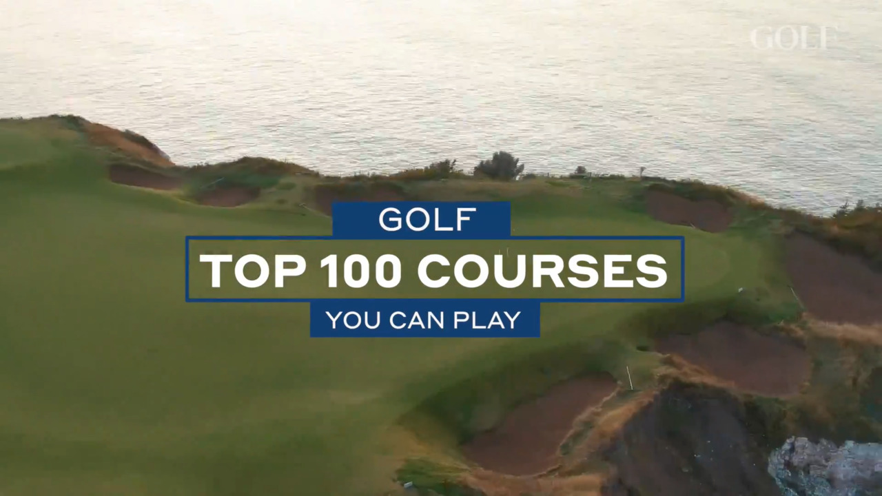 Revealed! GOLF's Top 100 Courses You Can Play (2021/2022)