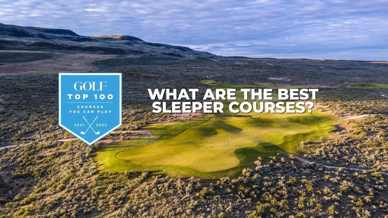 The best sleeper courses on GOLF's newest Top 100 ranking