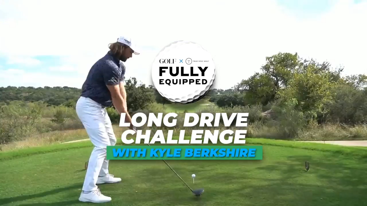Fully Equipped: Long Drive Challenge with Kyle Berkshire