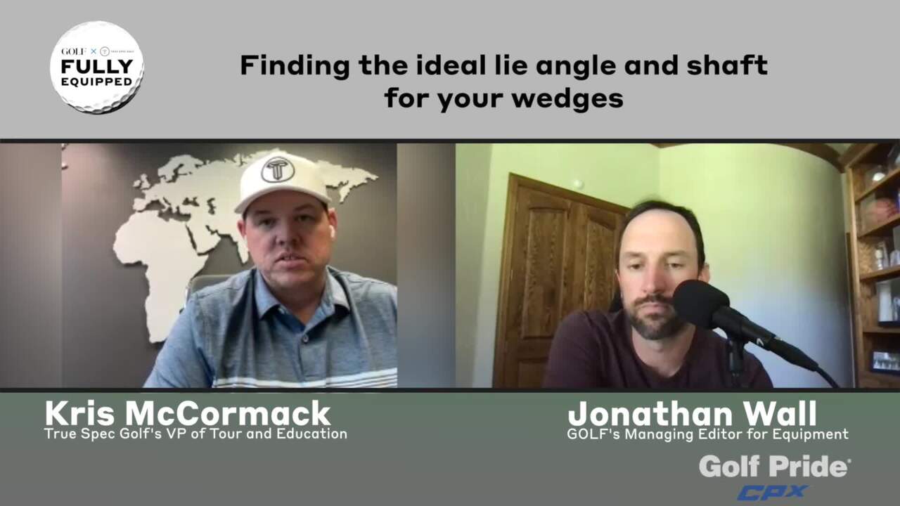 Fully Equipped: Finding the ideal lie angle and shaft for your wedges