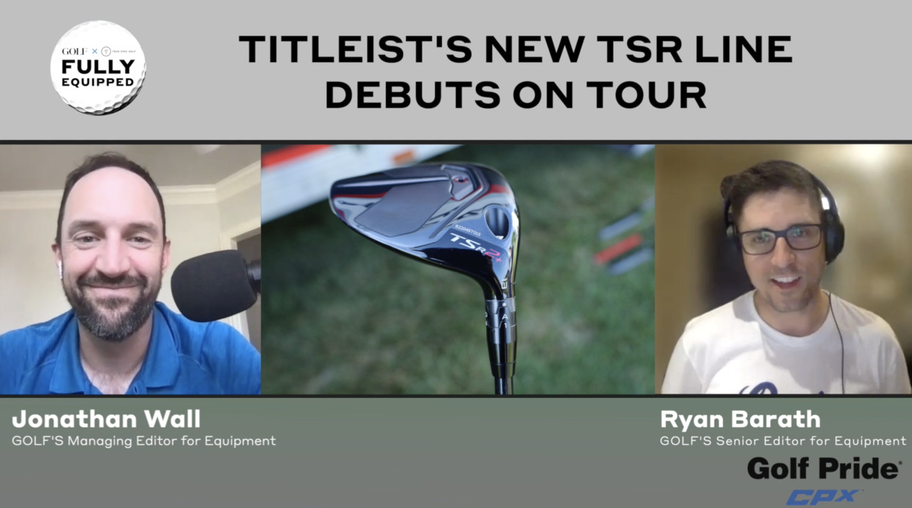 Fully Equipped: The pros' first week with new Titleist TSR drivers and fairway woods