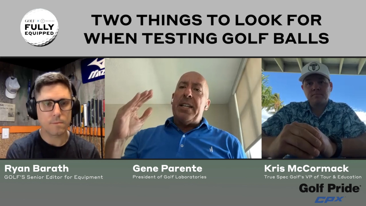 Fully Equipped: Two things to look for when testing golf balls