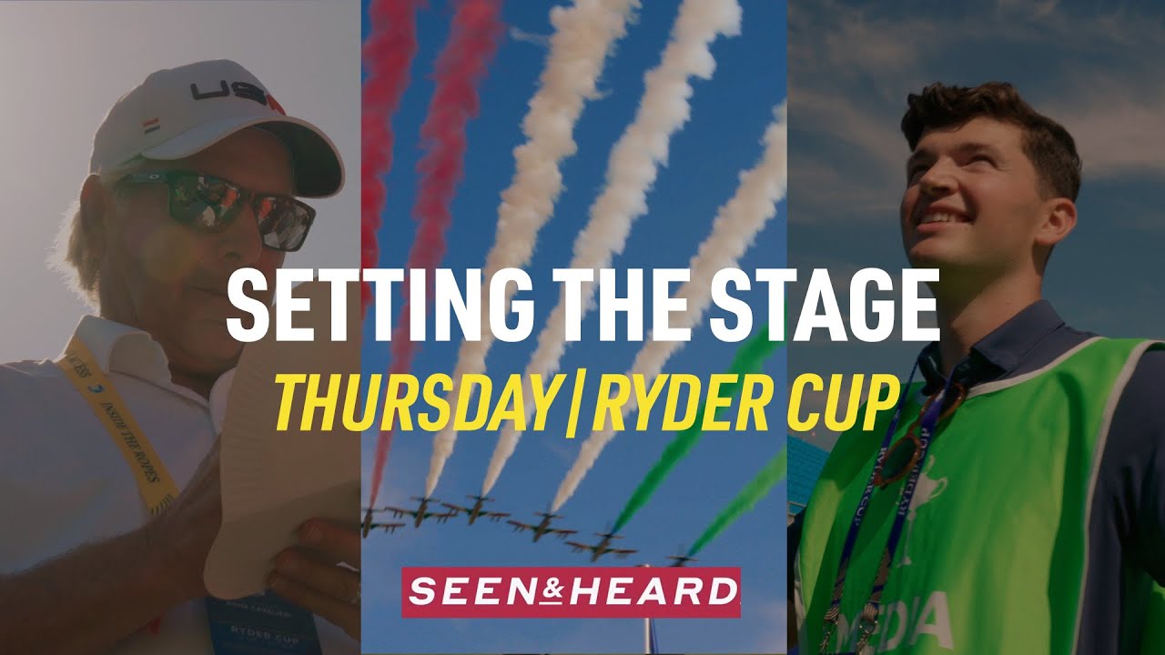 Reactions & Predictions | Ryder Cup Seen & Heard | Thursday