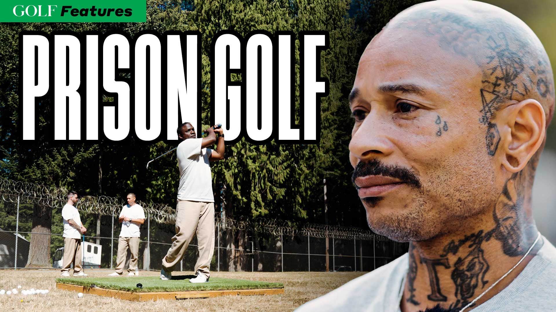 Golf Behind Bars: Inside America’s Most Unlikely Golf Club