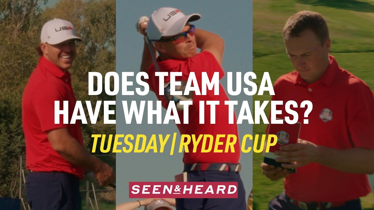 Inside Team USA | Ryder Cup Seen & Heard | Tuesday