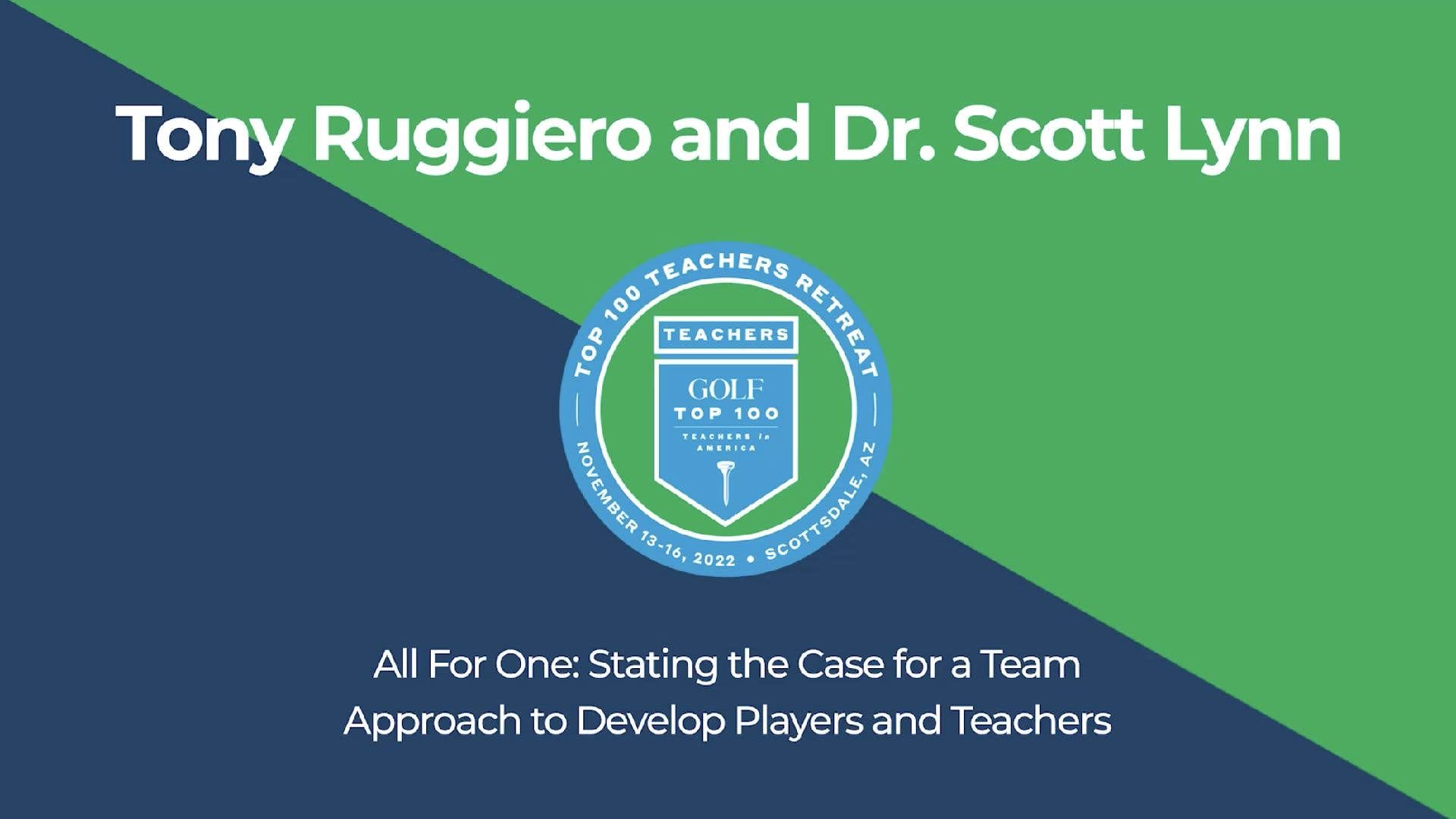 InsideGOLF Exclusive: Tony Ruggiero and Dr. Scott Lynn state their case for using a team approach in development